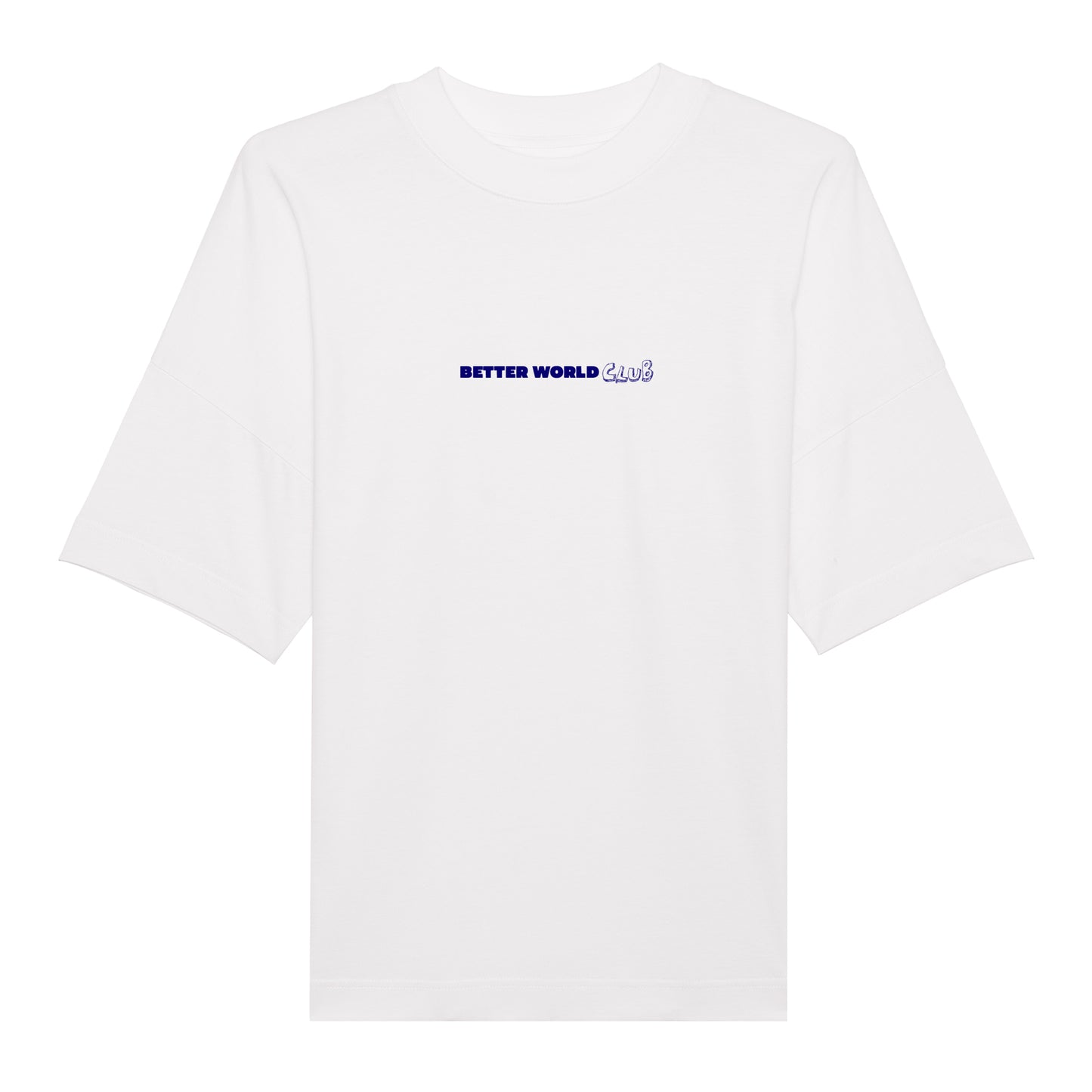 Better World Club – Bio oversized T-Shirt